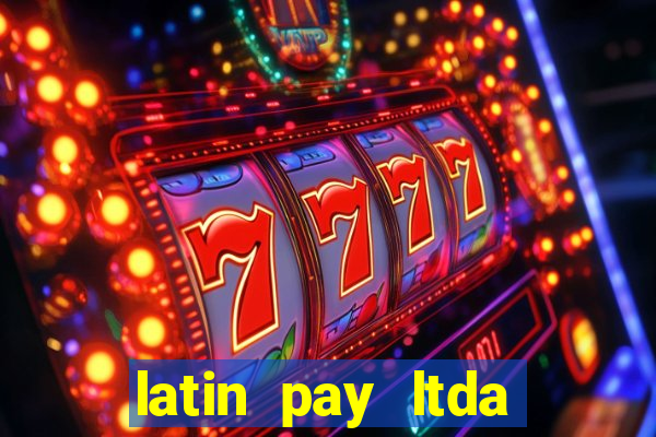 latin pay ltda jogos online